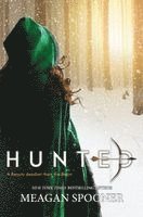 Meagan Spooner - Hunted, Inbunden