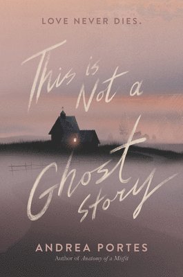 This Is Not a Ghost Story 1