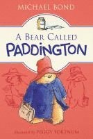 bokomslag A Bear Called Paddington