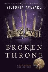 bokomslag Broken Throne: A Red Queen Collection