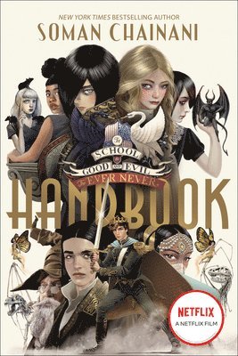 School For Good And Evil: The Ever Never Handbook 1