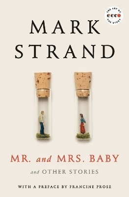 Mark Strand - Mr. and Mrs. Baby, Häftad