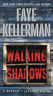 Faye Kellerman - Walking Shadows, Häftad