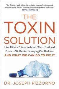 bokomslag The Toxin Solution
