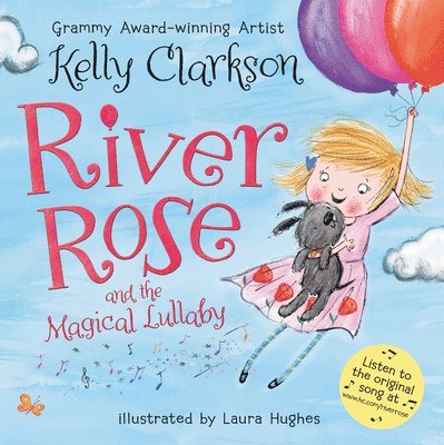 River Rose and the Magical Lullaby 1