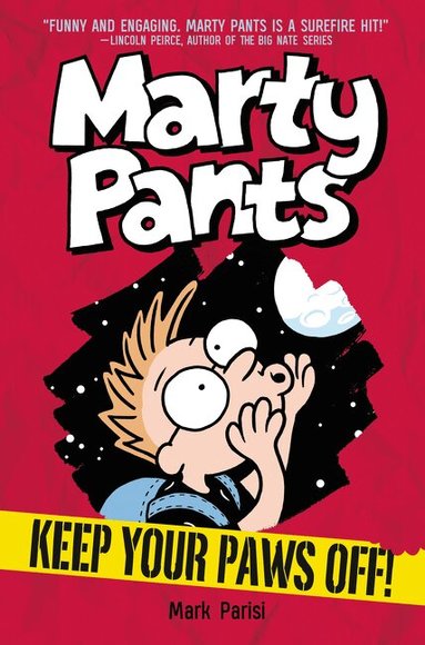 Mark Parisi - Marty Pants #2: Keep Your Paws Off!, Inbunden