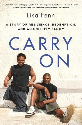 bokomslag Carry on: A Story of Resilience, Redemption, and an Unlikely Family