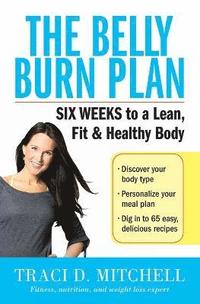 bokomslag The Belly Burn Plan