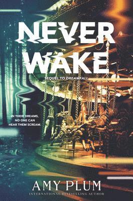 Amy Plum - Neverwake, Häftad