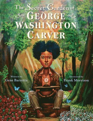 bokomslag Secret Garden Of George Washington Carver