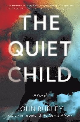 John Burley - Quiet Child, Häftad