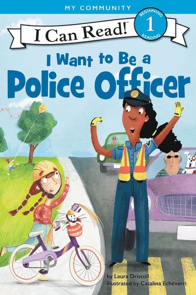 bokomslag I Want to Be a Police Officer