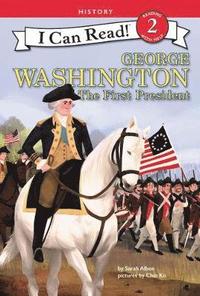 bokomslag George Washington: The First President