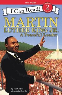 bokomslag Martin Luther King Jr.: A Peaceful Leader