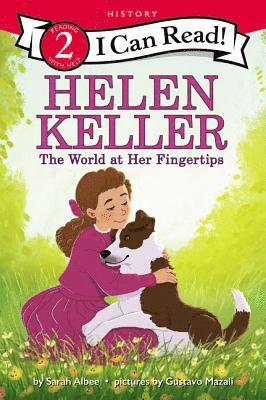 Sarah Albee - Helen Keller: The World at Her Fingertips, Häftad