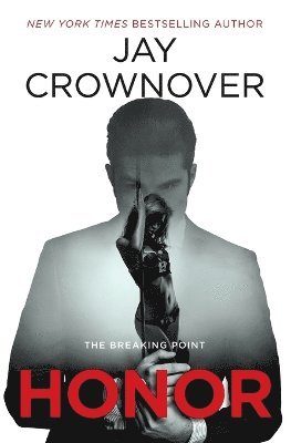 bokomslag Honor: The Breaking Point