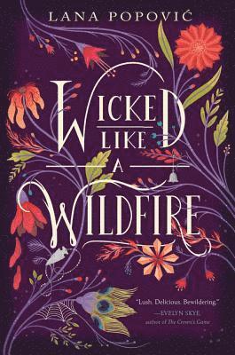 Wicked Like a Wildfire 1