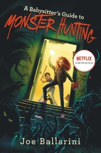 bokomslag A Babysitter's Guide to Monster Hunting