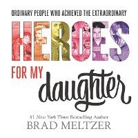 bokomslag Heroes for My Daughter