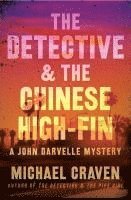 Detective & the Chinese High-Fin, The 1