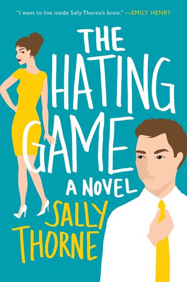 Sally Thorne - Hating Game, Häftad