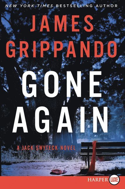 James Grippando - Gone Again [Large Print], Häftad