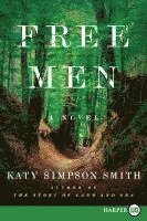 Katy Simpson Smith - Free Men, Häftad