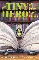 bokomslag Tiny Hero Of Ferny Creek Library, The