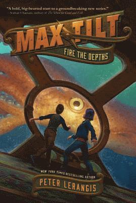 bokomslag Max Tilt: Fire the Depths