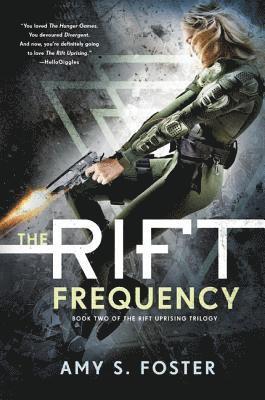 bokomslag The Rift Frequency: The Rift Uprising Trilogy, Book 2