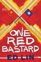 One Red Bastard 1