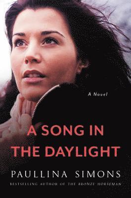 Paullina Simons - A Song in the Daylight, Häftad