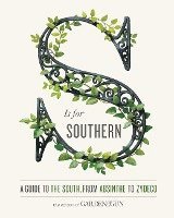 S Is For Southern 1