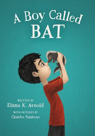 Elana K. Arnold - Boy Called Bat, Inbunden