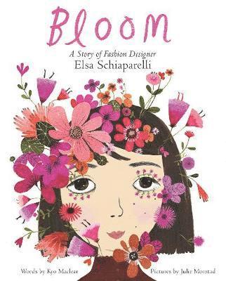 bokomslag Bloom: A Story of Fashion Designer Elsa Schiaparelli