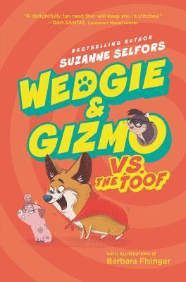 bokomslag Wedgie & Gizmo Vs. The Toof