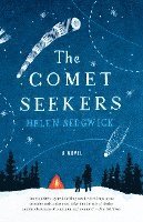 bokomslag The Comet Seekers