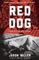 Jason Miller - Red Dog, Häftad