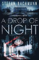 Drop of Night