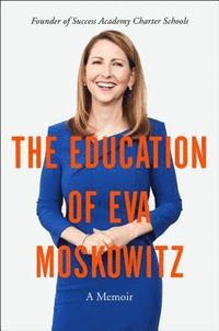 bokomslag The Education of Eva Moskowitz