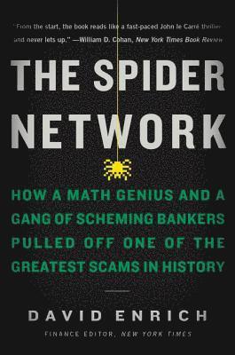 David Enrich - The Spider Network, Häftad
