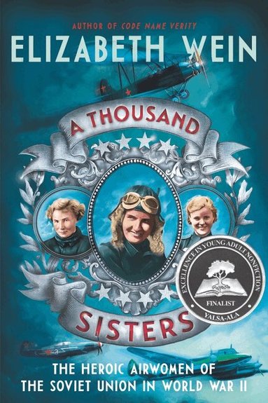 Elizabeth Wein - Thousand Sisters, Häftad