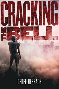 bokomslag Cracking the Bell