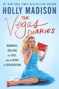 bokomslag Vegas Diaries, The