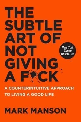 Mark Manson - Subtle Art of Not Giving a F*ck, Inbunden