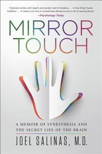 bokomslag Mirror Touch: A Memoir of Synesthesia and the Secret Life of the Brain