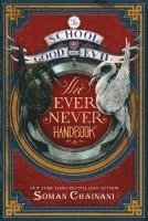 Soman Chainani - Chainani, S: School for Good and Evil: The Ever Never Hbk., Häftad