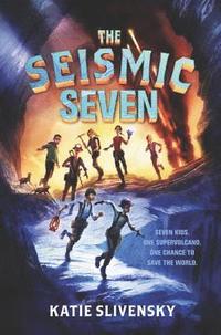 bokomslag The Seismic Seven