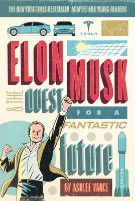 bokomslag Elon Musk and the Quest for a Fantastic Future Young Readers' Edition