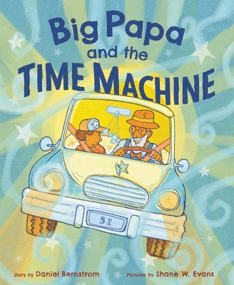 bokomslag Big Papa and the Time Machine